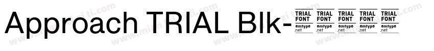 Approach TRIAL Blk字体转换